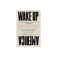 Not Stated Wake Up America - Black Women on the Future of Democracy (häftad, eng)