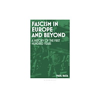 Bloomsbury Publishing PLC Fascism in Europe and Beyond (häftad, eng)