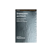 Bloomsbury Publishing PLC Shakespeare and Brecht (häftad, eng)