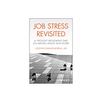 John Wiley & Sons Inc Job Stress Revisited (häftad, eng)