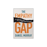 John Wiley & Sons Australia Ltd The Empathy Gap (häftad, eng)