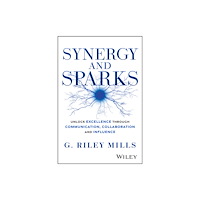 John Wiley & Sons Inc Synergy and Sparks (inbunden, eng)