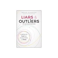 John Wiley & Sons Inc Liars and Outliers (häftad, eng)