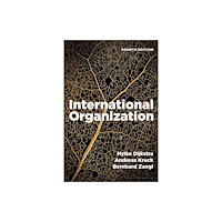 Bloomsbury Publishing PLC International Organization (häftad, eng)