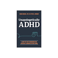 John Wiley & Sons Inc Unapologetically ADHD (häftad, eng)
