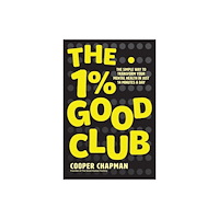 John Wiley & Sons Australia Ltd The 1% Good Club (häftad, eng)