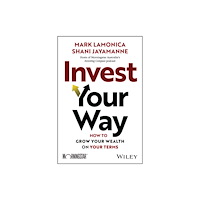 John Wiley & Sons Australia Ltd Invest Your Way (häftad, eng)