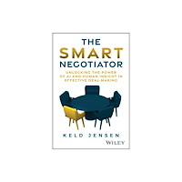John Wiley & Sons Inc The Smart Negotiator (inbunden, eng)