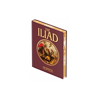 Arcturus publishing ltd The Iliad (inbunden, eng)