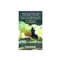 Pen & Sword Books Ltd The Battle of the River Plate (häftad, eng)