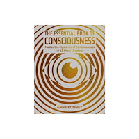 Arcturus publishing ltd The Essential Book of Consciousness (inbunden, eng)