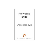Hodder & Stoughton The Weaver Bride (häftad, eng)