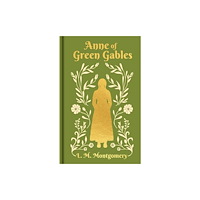 Arcturus publishing ltd Anne of Green Gables (inbunden, eng)