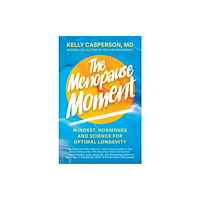 John Murray Press The Menopause Moment (inbunden, eng)