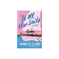 Thomas nelson publishers If All Else Sails (häftad, eng)