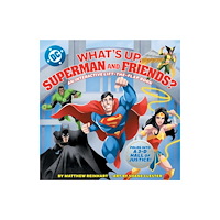 Abrams What’s Up, Superman and Friends? (bok, board book, eng)