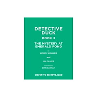 Abrams Detective Duck: The Mystery at Emerald Pond (Detective Duck #3) (inbunden, eng)