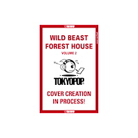 Tokyopop Press Inc Wild Beast Forest House, Volume 2 (häftad, eng)