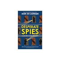 Canongate Books Desperate Spies (inbunden, eng)
