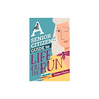 Canongate Books A Senior Citizen's Guide to Life on the Run (häftad, eng)