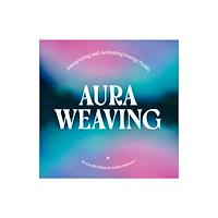 Union Square & Co. Aura Weaving (inbunden, eng)