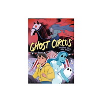 Union Square & Co. Ghost Circus (häftad, eng)
