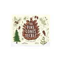 Sourcebooks, Inc The Pine Cone's Secret (inbunden, eng)