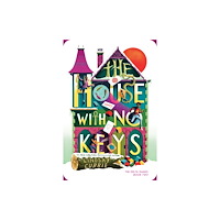 Sourcebooks, Inc The House with No Keys (häftad, eng)