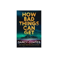Sourcebooks, Inc How Bad Things Can Get (häftad, eng)