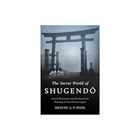 The University of North Carolina Press The Secret World of Shugendo (häftad, eng)