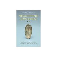 Baylor university press Negotiating Jewishness (inbunden, eng)