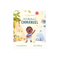 Tyndale House Publishers Hello! My Name is Emmanuel (inbunden, eng)