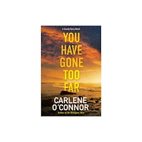 Kensington Publishing You Have Gone Too Far (häftad, eng)