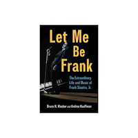 University Press of Mississippi Let Me Be Frank (inbunden, eng)
