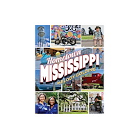 University Press of Mississippi Hometown Mississippi (inbunden, eng)