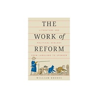 Cornell University Press The Work of Reform (häftad, eng)