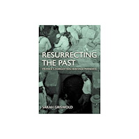 Cornell University Press Resurrecting the Past (inbunden, eng)