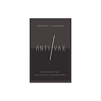 Cornell University Press Anti/Vax (häftad, eng)