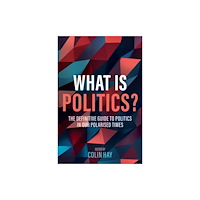 John Wiley And Sons Ltd What is Politics? (häftad, eng)