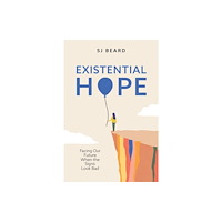 John Wiley And Sons Ltd Existential Hope (inbunden, eng)