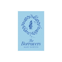 Hachette Children's Group The Borrowers (inbunden, eng)