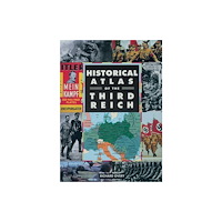 Skyhorse Publishing Historical Atlas of the Third Reich (häftad, eng)