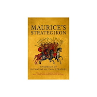 University of Pennsylvania Press Maurice's Strategikon (häftad, eng)