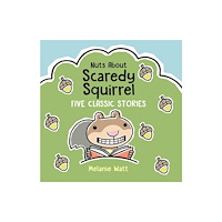 Kids Can Press Nuts About Scaredy Squirrel (inbunden, eng)