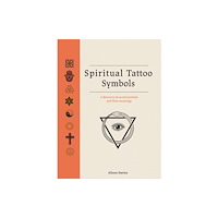 Quercus Publishing Spiritual Tattoo Symbols (inbunden, eng)
