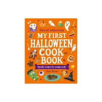 Walker Books Ltd My First Halloween Cook Book: Spooky Recipes for Young Cooks (inbunden, eng)
