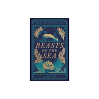 Quercus Publishing Beasts of the Sea (häftad, eng)