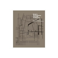 Quercus Publishing Detail in Contemporary Concrete Architecture (häftad, eng)