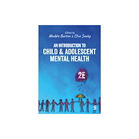 Sage Publications Ltd An Introduction to Child and Adolescent Mental Health (häftad, eng)