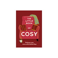 Ebury Publishing The Little Book of Cosy (inbunden, eng)